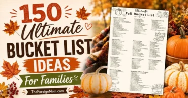 Fall bucket list image with pumpkins, autumn leaves, and a family checklist for 150 fun fall activities.
