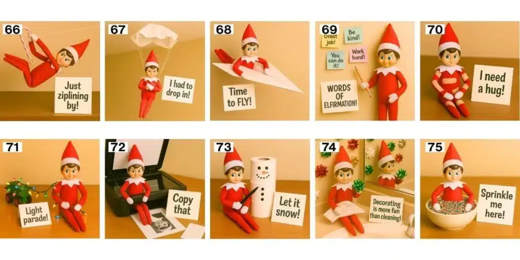 Collage of 10 fun and easy Elf on the Shelf ideas with numbered setups, like ziplining, making a copy, and getting flying on paper plane.