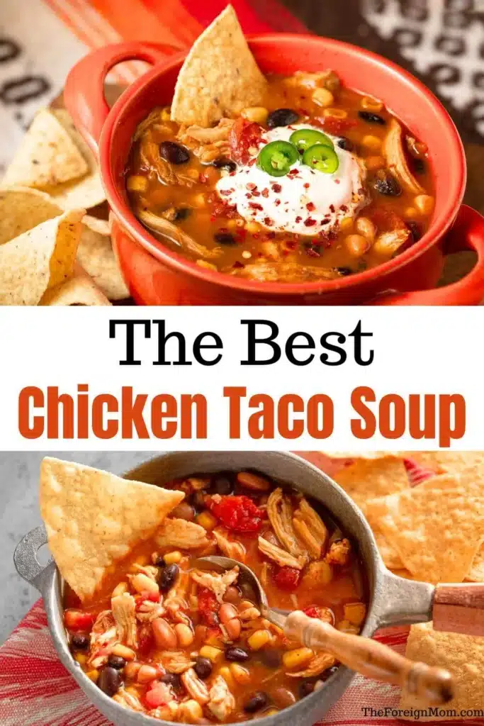 Pinterest pin for the best chicken taco soup recipe. Featuring a bowl of shredded chicken taco soup topped with sour cream, jalapenos, red pepper flakes, and tortilla chips.