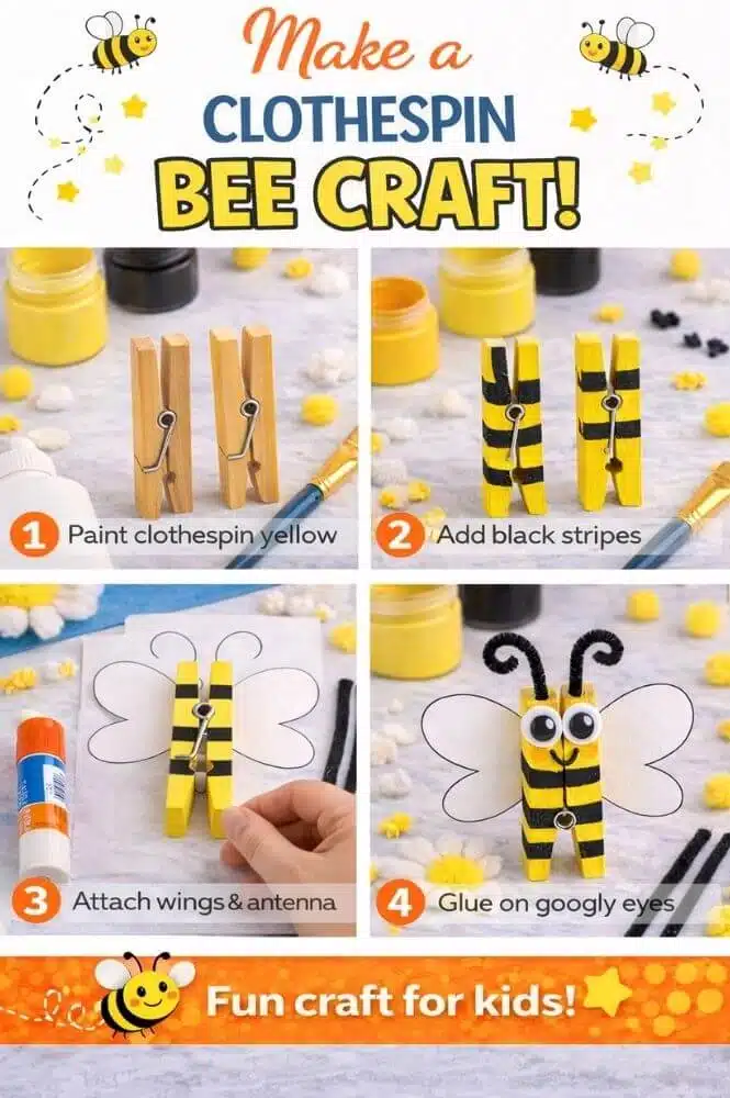 Step by step clothespin bee craft for kids using paint, stripes, wings, and googly eyes easy DIY activity.