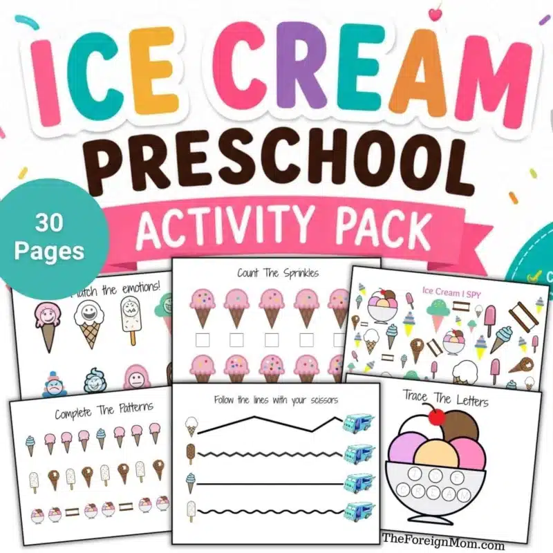 Ice cream preschool activity pack with 30 printable worksheet pages for early learning, tracing, patterns, counting, and I Spy activities.