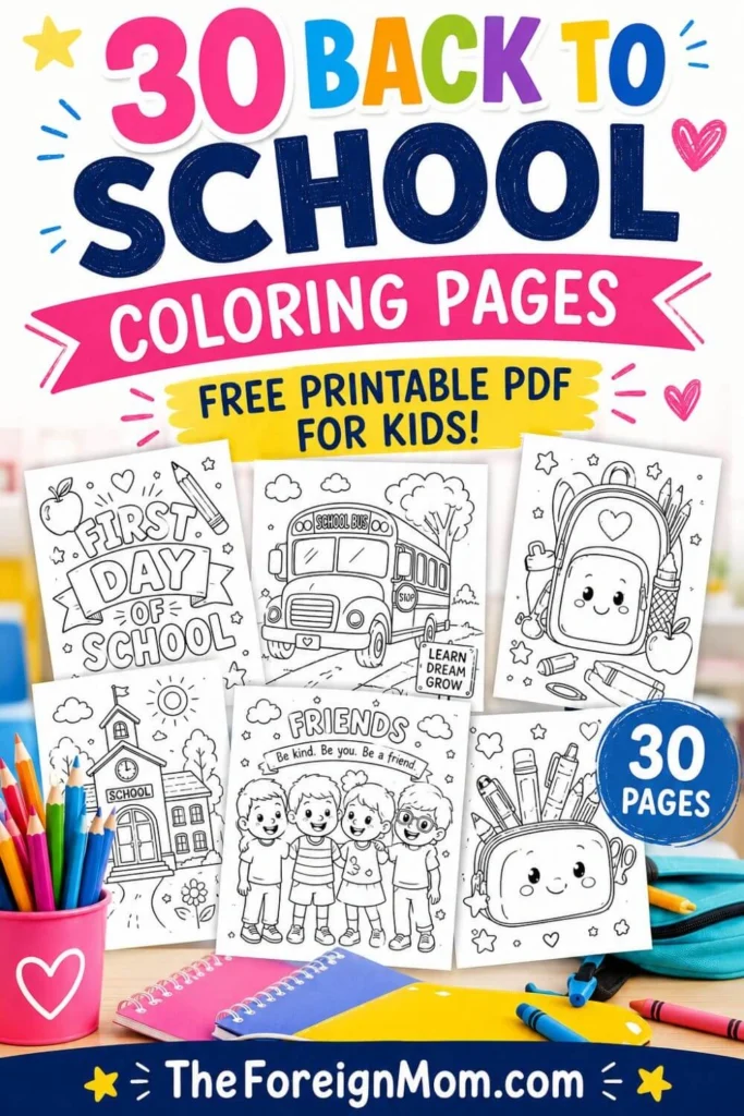 Pinterest pin for 30 back-to-school coloring pages featuring free printable school coloring sheets for kids.