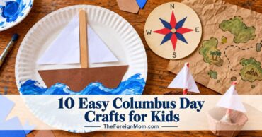 Paper plate sailing ship, egg carton boats, paper compass rose, and explorer’s map with the title “10 Easy Columbus Day Crafts for Kids.”