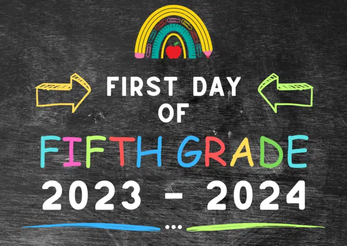 First Day of fifth grade 2023-2024 sign