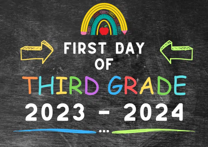 First Day of third grade 2023-2024 school sign.